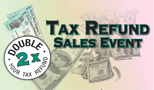 Tax Refund Sales Event